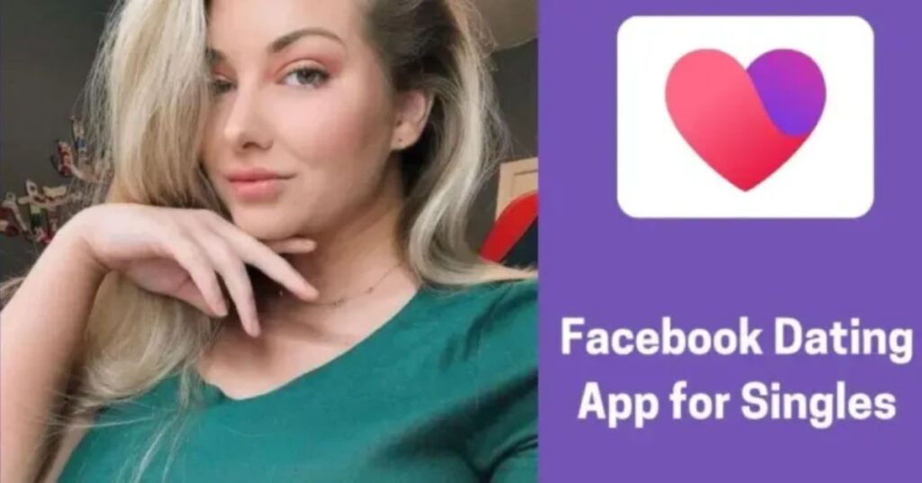 How to Get Started on Facebook Dating Free App